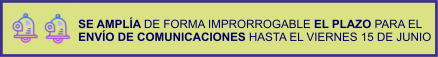 Ampliación plazo envío comunicaciones